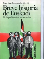 BREVE HISTORIA DE EUSKADI