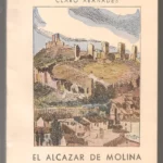 EL ALCAZAR DE MOLINA