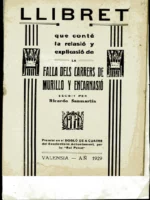LLIBRET QUE CONTÉ LA RELASIÓ Y EXPLICASIÓ DE LA FALLA DELS CARRES DE MURILLO Y ENCARNASIÓ, escrit per RICARDO SANMARTIN, Valencia 1929 , 11x 16 cm.
