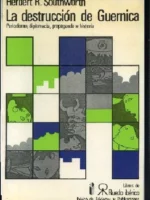 LA DESTRUCCION DE GUERNICA. PERIODISMO , DIPLOMACIA, PROPAGANDA E HISTORIA