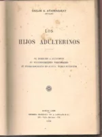 LOS HIJOS ADULTERINOS su derecho a alimentos, su reconocimiento voluntario su representación en juicio