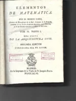 ELEMENTOS DE MATEMATICA, TOMO IX, parte I que trata de la arquitectura civil