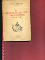 EL ARRENDAMIENTO CONSUETUDINARIO VALENCIANO