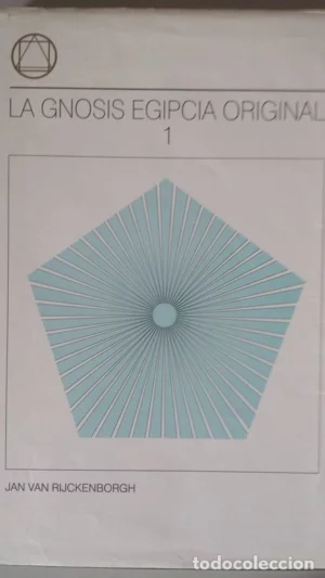LA GNOSIS EGIPCIA ORIGINAL 1