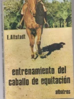 ENTRENAMIENTO DEL CABALLO DE EQUITACION
