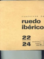 CUADERNOS DE RUEDO IBERICO,nº doble 22 24 VENEZUELA , revista antifranquista, colaboradores muchos de ellos exiliados de la guerra civil,CUADERNOS DEL RUEDO IBERICO,nº doble 22 24 VENEZUELA , revista antifranquista, colaboradores muchos de ellos exiliados