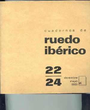 CUADERNOS DE RUEDO IBERICO,nº doble 22 24 VENEZUELA , revista antifranquista, colaboradores muchos de ellos exiliados de la guerra civil,CUADERNOS DEL RUEDO IBERICO,nº doble 22 24 VENEZUELA , revista antifranquista, colaboradores muchos de ellos exiliados