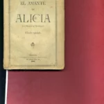 EL AMANTE DE ALICIA LOS DRAMAS DEL ADULTERIO
