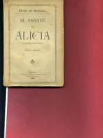 EL AMANTE DE ALICIA LOS DRAMAS DEL ADULTERIO