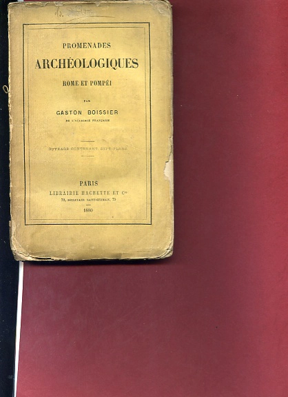 PROMENADES ARCHEOLOGIQUES ROME ET POMPEI