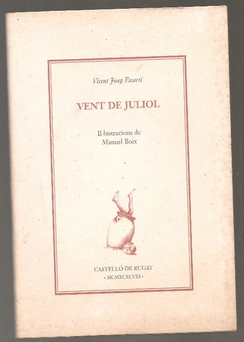 VENT DE JULIOL il.lustacions de MANUEL BOIX