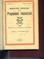 BOLETIN OFICIAL DE LA PROPIEDAD INDUSTRIAL nº 1332 y 1333 de octubre 1942