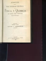 ANALES REAL SOCIEDAD ESPAÑOLA DE FISICA Y QUIMICA, tomo XXVIII año completo