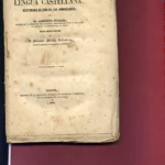 GRAMATICA DE LA LENGUA CASTELLANA DESTINADA AL USO DE LOS AMERICANOS edición anotada por Francisco Merino Ballesteros