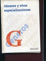 GENEROS Y OTRAS ESPECIALIZACIONES