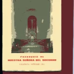 BODAS DE PLATA PARROQUIA DE NUESTRA SEÑORA DEL SOCORRO, VALENCIA OCTUBRE 1967