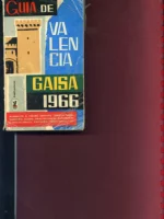 GUIA DE VALENCIA GAISA 1966 información calles, comercial, calles, industria, transportes...