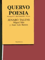 QUERVO POESIA Jenaro Talens. Número monográfico , nº 8, Abril-Mayo 1986