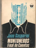 MONTONEROS FINAL DE CUENTAS
