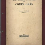 LE RAFFINAGE DES CORPS GRAS