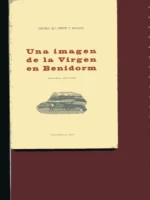 UNA IMAGEN DE LA VIRGEN DE BENIDORM