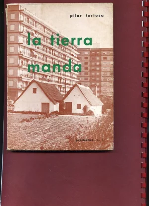 LA TIERRA MANDA literatura