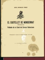 EL CASTELLET DE MONSERRAT poblado de la edad del bronce valenciano