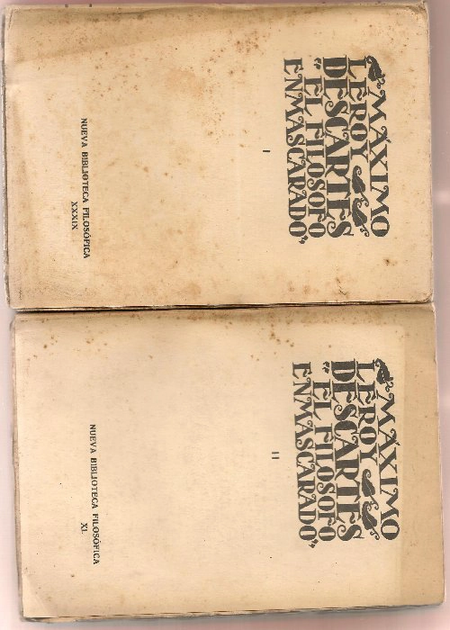 DESCARTES EL FILOSOFO ENMASCARADO I y II COMPLETO nueva biblioteca filosofica
