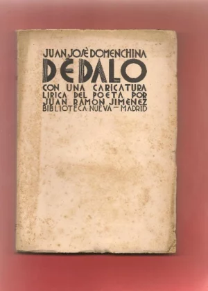 DEDALO con una caricatura lírica del poeta JUAN RAMON JIMENEZ, poeta de la generación del 27