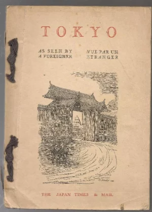 TOKYO as seen by a foreigner/ vue par un etranger
