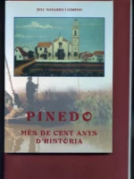 PINEDO MES DE CENT ANYS D`HISTORIA