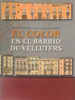 EL COLOR EN EL BARRIO DE VELLUTERS