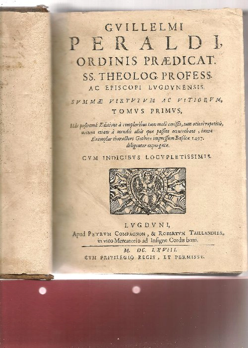 ORDINIS PRAEDICAT SS THEOLOG PROFESS AC EPISCOPI , SUMMAE VIRTUIUM AC VITIORUM completo