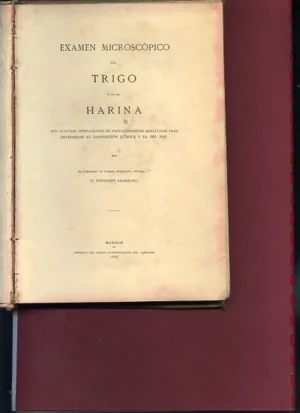 EXAMEN MICROSCOPICO DEL TRIGO Y DE LA HARINA algunos procedimientos para composición química del pan
