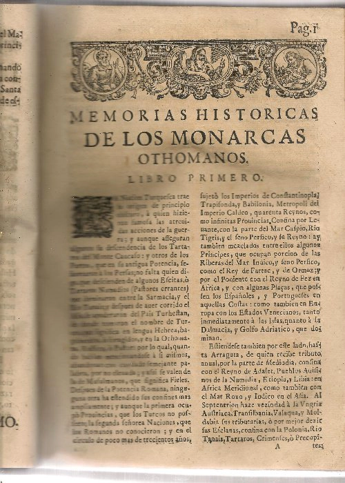 MEMORIAS HISTORICAS DE LOS MONARCAS OTHOMANOS Traducidas por don FRANCISCO DE OLIVARES MURILLO