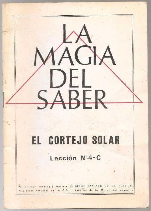 LA MAGIA DEL SABER EL CORTEJO SOLAR lección 4 C