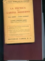 LA TECNICA DEL CARTEL MODERNO