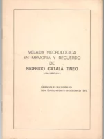 VELADA NECROLOGICA EN MEMORIA Y RECUERDO DE SIGFRIDO CATALA TINEO En los locales LIBRE STUDIO Valencia 10 OCTUBRE 1978