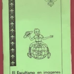 EL ESCULTISMO EN IMÁGENES SCOUTS DE ESPAÑA ZONA XV VALENCIA
