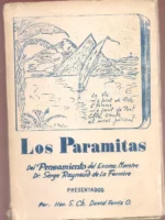 LOS PARAMITAS Del pensamiento del Maestre Dr. Serge Raynaud de la Ferriere presentados por S. Ch DAVID FERRIZ