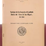TIPOLOGIA DE LOS FUSAYOLOS DEL POBLADO IBERICO DEL CERRO DE SAN MIGUEL , Liria tirada aparte de Archivo de Prehistoria Levantina 1952