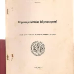 ORIGENES PREHISTORICOS DEL PROCESO PENAL tirada aparte de archivo de prehistoria Levantina IV 1952
