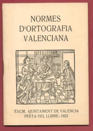 NORMES D`ORTOGRAFIA VALENCIANA facsimil