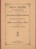 BREVE RESEÑA DE LOS TRABAJOS DE CARIDAD DEL AÑO 1898 ASOCIACION BENEFICENCIA DOMICILIARIA DE Nª Sª DE LOS DESAMPARADOS leida por ANTONIO DEL RIEGO Y PERIS