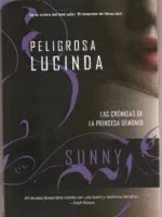 PELIGROSA LUCINDA LAS CRONICAS DE LA PRINCESA DEMONIO
