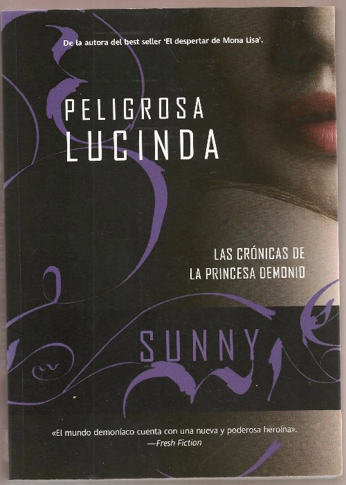 PELIGROSA LUCINDA LAS CRONICAS DE LA PRINCESA DEMONIO