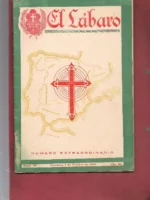 EL LABARO, EXTRAORDINARIO, REVISTA nº 30 HEROES Y MARTIRES DE LA CRUZADA.( guerra civil)