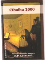 CTHULHU 2000 relatos basados en los mundos de H.P. LOVECRAFT