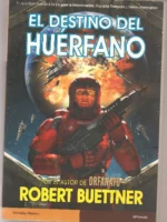 EL DESTINO DEL HUERFANO