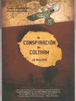 LA CONSPIRACION DE COLTHAM